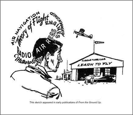 So . . you want to learn to fly . . .